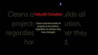 Visual Studio Build Rebuild and Clean Solution Explained [upl. by Mannie213]