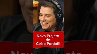 Novo Projeto de Celso Portiolli podcast videoviral cortesdepodcast [upl. by Annaeoj]