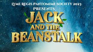 Jack and the Beanstalk  Lyme Regis Pantomime Society 2023 [upl. by Ynehpets]