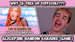 BLACKPINK RANDOM KARAOKE KPOP GAME [upl. by Anyl869]