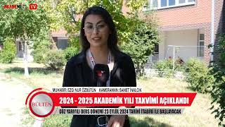 Bülten  Süleyman Demirel Üniversitesi 2024 2025 Akademik Takvim Yayınlandı [upl. by Cliffes]