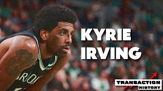 Kyrie Irving Transaction History Breakdown [upl. by Riley]