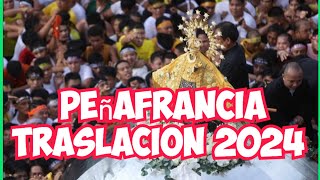 Peñafrancia Traslacion 2024 [upl. by Quiteris]