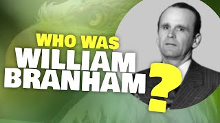 Who was Wiliam Branham [upl. by Ycart]