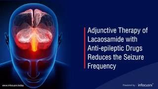 Adjunctive Therapy of Lacosamide with Antiepileptic Drugs Reduces the Seizure Frequency [upl. by Ecnaled]