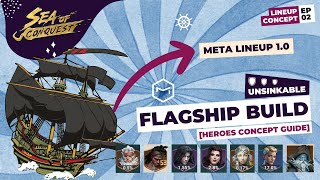 Sea of Conquest Pirate War  Hero Lineup Concept EP02 Flagship Heroes Defensive Build [upl. by Eirhtug]