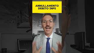 ANNULLAMENTO DEBITO INPS [upl. by Baun541]