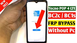 Tecno Pop 4 LTE FRP Bypass 2022 Without Pc  Tecno BC2cBC1s FRP Google account Remove Without PC [upl. by Akienahs]