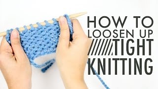 How to Fix TIGHT KNITTING [upl. by Alyak52]