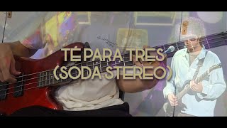 Té Para Tres  Soda Stereo bajo cover  TABS  PARTITURA [upl. by Emmet]