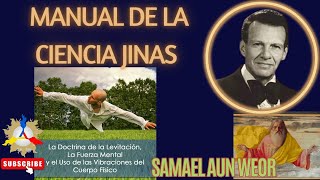 Manual de la Ciencia Jinas  Samael Aun Weor [upl. by Charita]