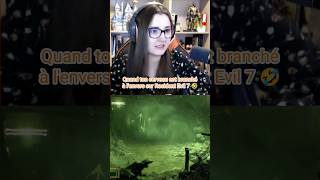 Le cerveau était branché à lenvers sur re7 🤣 residentevil twitchclip streameuse clip drole [upl. by Ketchan]