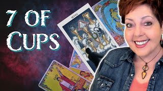 Seven of Cups Tarot Card Meaning  Rider Waite Smith Tarot [upl. by Lanoil]