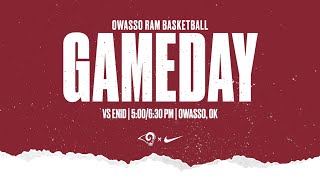 Owasso Ram Basketball vs Enid [upl. by Odirfliw]