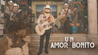 La Fiera De Ojinaga  Un Amor Bonito Video Oficial [upl. by Alicea]