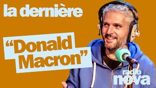 quotDonald Macronquot  La chronique de PierreEmmanuel Barré dans quotLa dernièrequot [upl. by Ajed78]