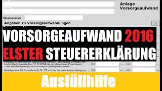 Anlage Vorsorgeaufwand ELSTER  Elster Tutorial  Steuererklärung selber machen [upl. by Ayota]