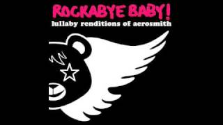 Walk This Way Rockabye Baby Tribute to Aerosmith [upl. by Grani460]