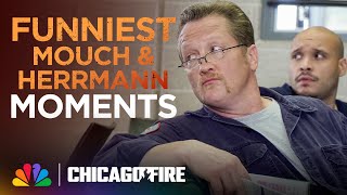 The Funniest Mouch and Herrmann Moments  Chicago Fire  NBC [upl. by Tallbott]