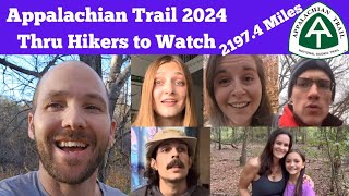 Appalachian Trail 2024  Thru Hikers to Watch [upl. by Sremlahc230]