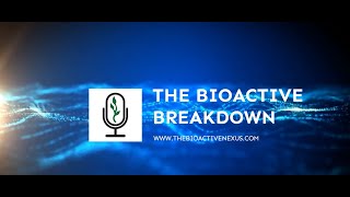 EP14  Omega Fatty Acids  The Bioactive Breakdown  Oct 11 2024 [upl. by Aeneas]