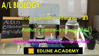 AUDUS APPARATUS Introduction amp how to assemble the apparatus Advanced Level Biology Sinhala Lessons [upl. by Tteragram666]