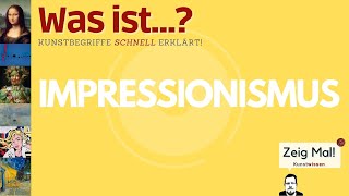 Was ist… Impressionismus [upl. by Arrat]