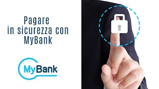 Cosè e come pagare in sicurezza con MyBank [upl. by Zielsdorf]