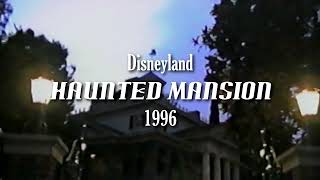 Disneyland Haunted Mansion 1996 [upl. by Haman]