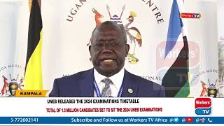 UNEB releases 2024 national exams timetable 13 million candidates set to sit the examinations [upl. by Anavlys]