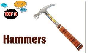 Hammers Reviews  Top Hammers [upl. by Kenleigh]