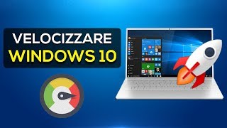 Velocizzare al MASSIMO il proprio PC Windows 10  GUIDA DEFINITIVA ITA [upl. by Tap212]