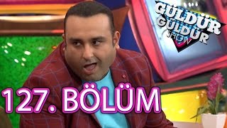 Güldür Güldür Show 127 Bölüm FULL HD Tek Parça [upl. by Nageet]