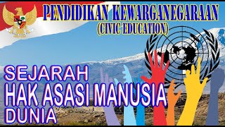 23 Sejarah Hak Asasi Manusia di Dunia [upl. by Nica]