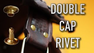 How to set a DOUBLE CAP RIVET in Leather [upl. by Odnavres]