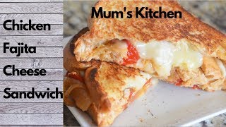 Chicken Fajita cheese Sandwich  Sandwich for Breakfast Melting Cheese Sandwich [upl. by Cirederf]