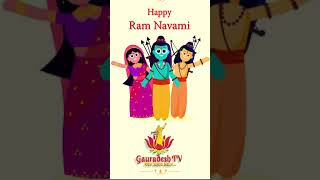 Ram Navami Special Greetings । GauradeshTV । Shorts [upl. by Derte]