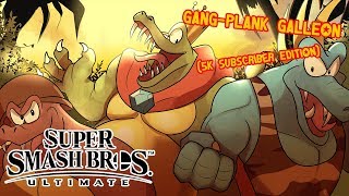 GangPlank Galleon 5K SUBSCRIBER SPECIAL EDITION  Super Smash Bros Ultimate Cover [upl. by Clymer]