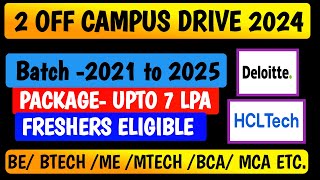 Deloitte HCLTECH off campus drive 2024  off campus drive for 2024 batch  off campus drive 2023 [upl. by Merow]