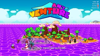 Ant Venture  Alpha 69 Gameplay April Fools 2022 [upl. by Rajewski]