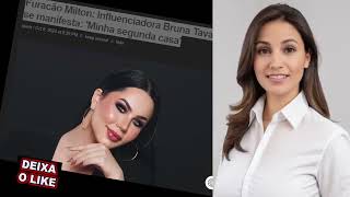 🌙 A influenciadora bruna tavares se manifestou emocionada nas redes sociais sobre o furacão milton [upl. by Kliman724]