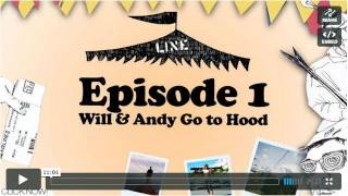 LINE Traveling Circus 11  Will amp Andy go to Hood [upl. by Anaujal]