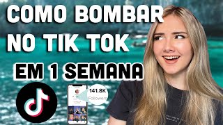 COMO GANHEI 140K NO TIKTOK EM 1 SEMANA tudo o que você quer saber [upl. by Nnek946]