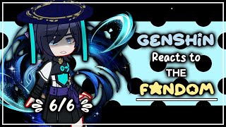 Genshin Impact reacts to The Fandom  66  GI X Gacha Club  ʟɪʟᴀᴄ—ᴀᴍᴇᴛʜʏsᴛ [upl. by Enylcaj]