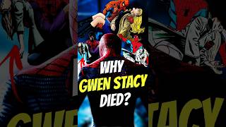 Why Gwen Stacy died shorts spiderman marvel spiderman4 [upl. by Aicirt96]