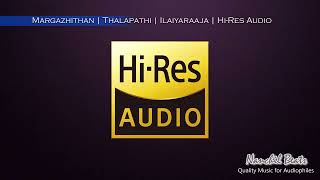 Margazhithan  Thalapathi  Ilaiyaraaja  SPB amp Swarnalatha  HiRes Audio [upl. by Monahan]