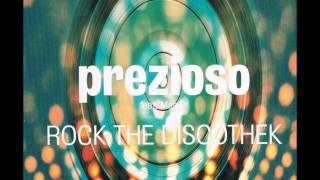 01 Prezioso feat Marvin  Rock The Discothek Video Edit [upl. by Oconnor]