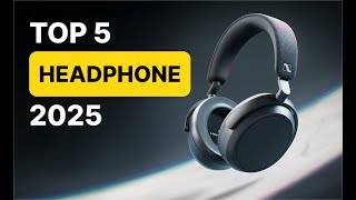 Top 5 Best Wireless Headphones of 2025 [upl. by Eigriv878]