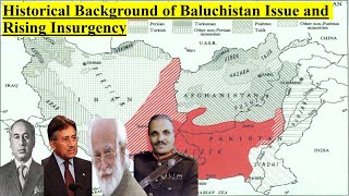 Historical and Current Overview of Insurgency in Baluchistan [upl. by Ulla904]