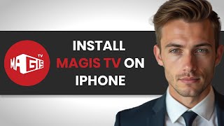 How To EASILY Install Magis TV On Iphone FULL GUIDE [upl. by Yonita246]